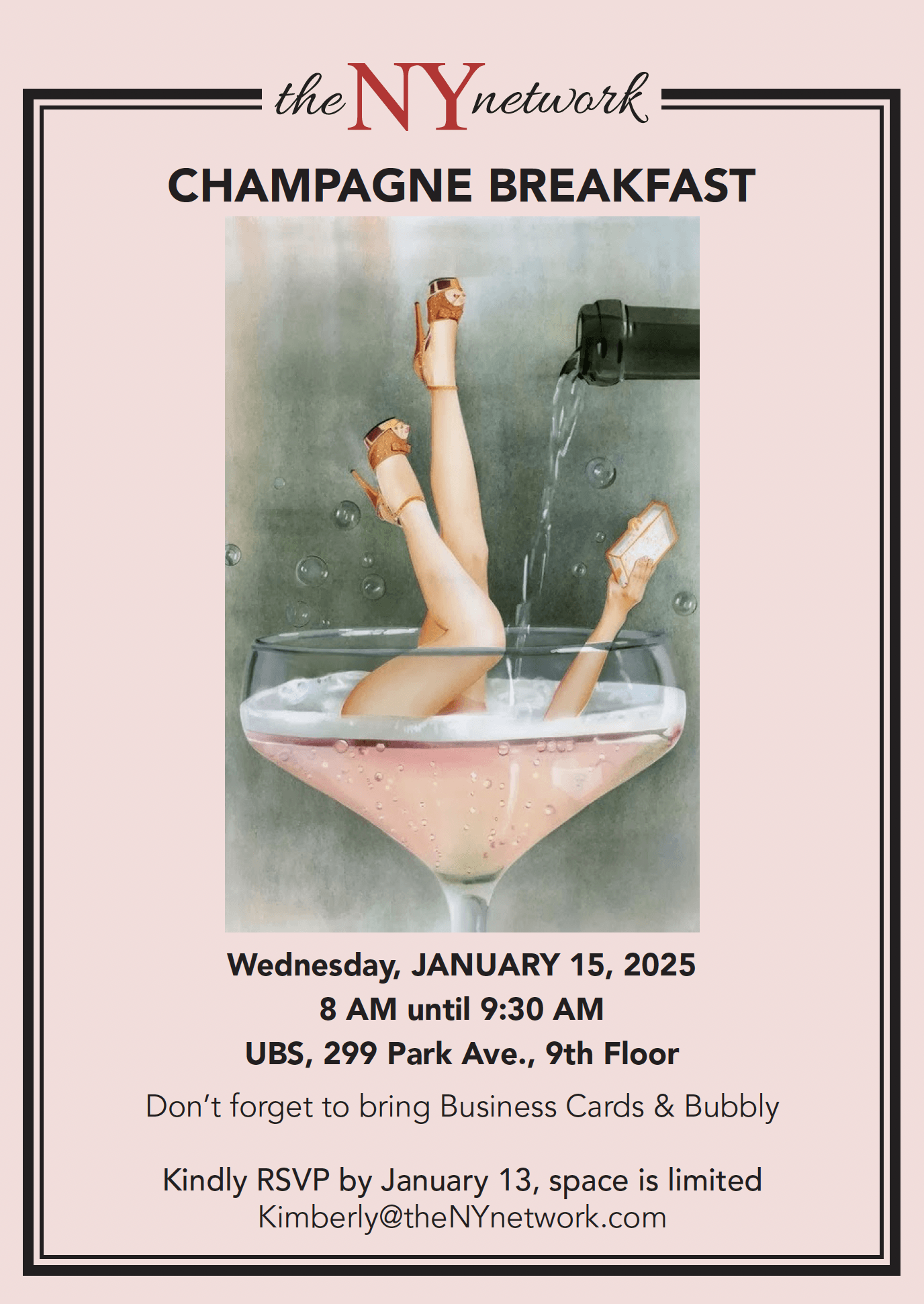 Champagne Breakfast • Wednesday, JANUARY 15, 2025 8:00 AM until 9:30 AM At the office of Christine Abbott UBS 299 Park Avenue, 9th Floor, NYC • Don't forget to bring business cards and bubbly - Kindly RSVP by January 13, space is limited